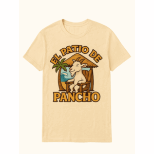 El Patio de Pancho T-Shirt